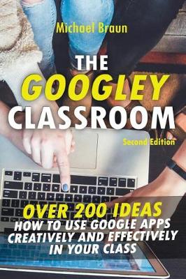 Book cover for The Googley Classroom