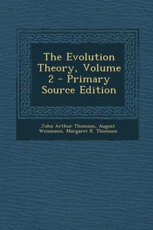 Cover of The Evolution Theory, Volume 2