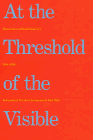 Cover of At The Threshold Of The Visible