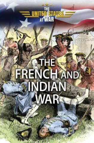 Cover of The French and Indian War