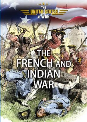 Book cover for The French and Indian War