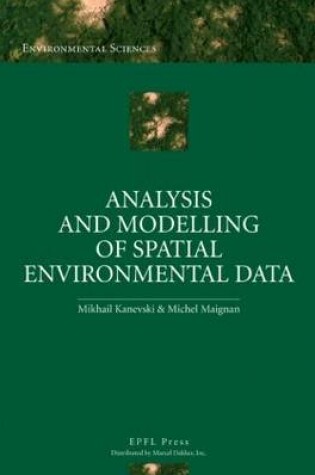 Cover of Analysis and Modelling of Spatial Environmental Data