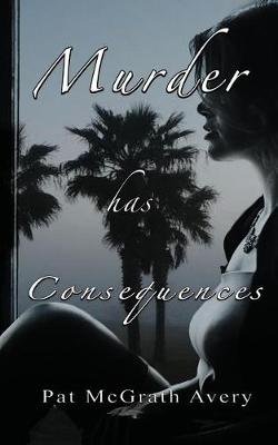 Book cover for Murder Has Consequences