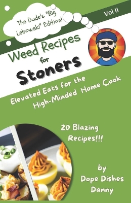 Cover of Weed Recipes for Stoners Vol II