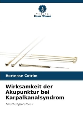 Cover of Wirksamkeit der Akupunktur bei Karpalkanalsyndrom