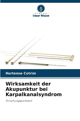 Book cover for Wirksamkeit der Akupunktur bei Karpalkanalsyndrom