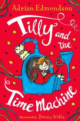 Cover of Tilly and the Time Machine