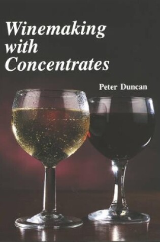 Cover of Winemaking with Concentrates