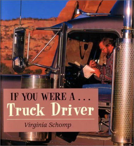 Cover of If You Were a Truck Driver