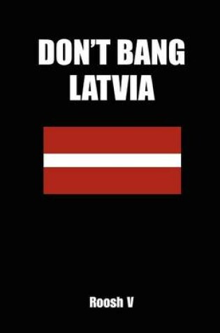 Cover of Don't Bang Latvia