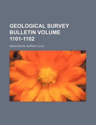 Book cover for Geological Survey Bulletin Volume 1101-1102