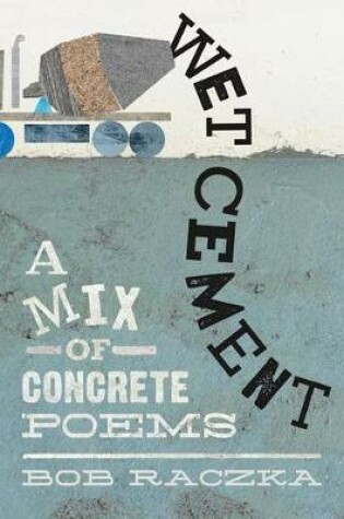 Cover of Wet Cement