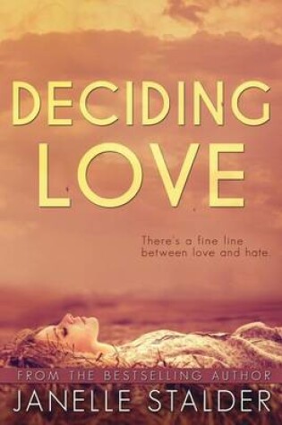 Cover of Deciding Love