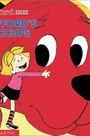 Cover of Clifford's Hiccups