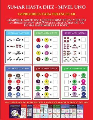 Book cover for Hojas de actividades imprimibles para preescolar (Sumar hasta diez - Nivel Uno)