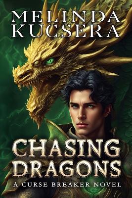 Book cover for Chasing Dragons