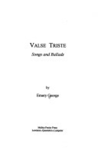 Cover of Valse Triste: Songs and Ballads