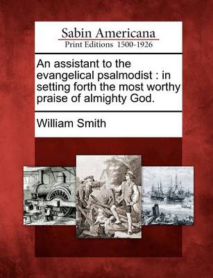 Book cover for An Assistant to the Evangelical Psalmodist