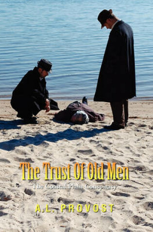 Cover of The Trust of Old Men