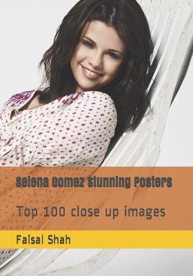 Cover of Selena Gomez Stunning Posters