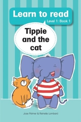 Cover of Learn to read (Level 1 Big Book 1): Tippie and the cat