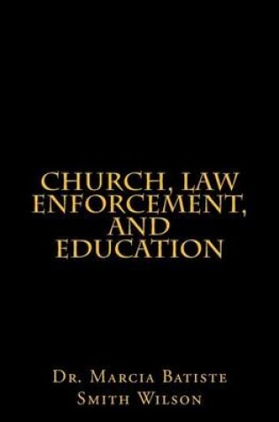Cover of Church, Law Enforcement, and Education