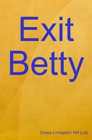 Cover of Exit Betty