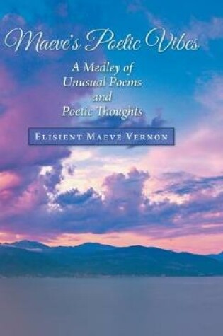 Cover of Maeve's Poetic Vibes