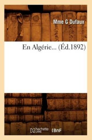 Cover of En Algerie (Ed.1892)