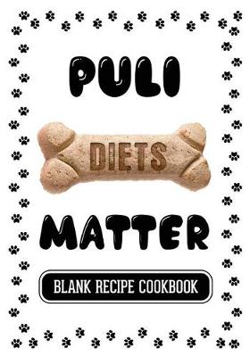 Book cover for Puli Diets Matter