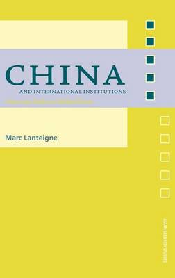 Book cover for Chinese Power and International Institutions