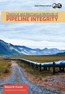 Book cover for Chemical and Mechanical Methods of Pipeline Integrity