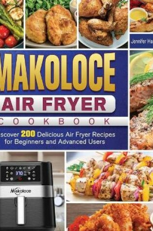 Cover of Makoloce Air Fryer Cookbook