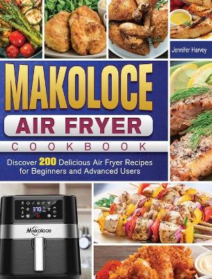 Book cover for Makoloce Air Fryer Cookbook