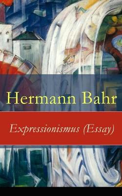 Book cover for Expressionismus (Essay) - Vollst�ndige Ausgabe