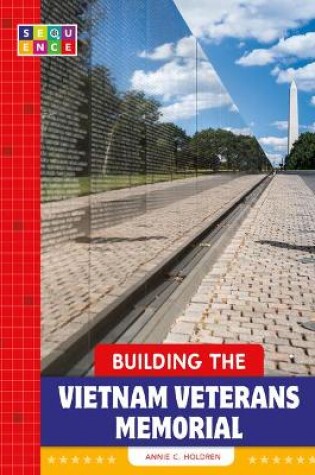 Cover of Building the Vietnam Veterans Memorial