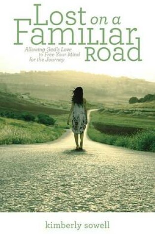 Cover of Lost on a Familiar Road