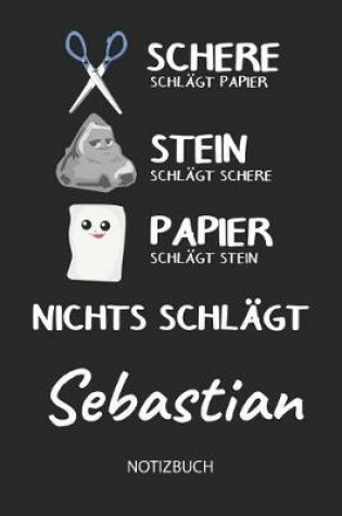 Cover of Nichts schlagt - Sebastian - Notizbuch