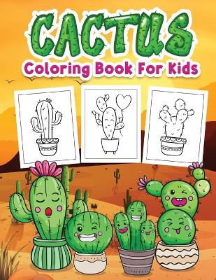 Book cover for Cactus Coloring Book for Kids