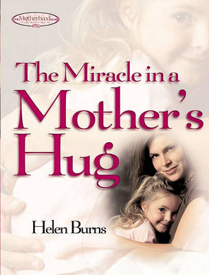 Book cover for The Miracle in a Mother's Hug