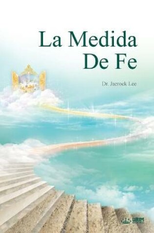 Cover of La Medida de Fe