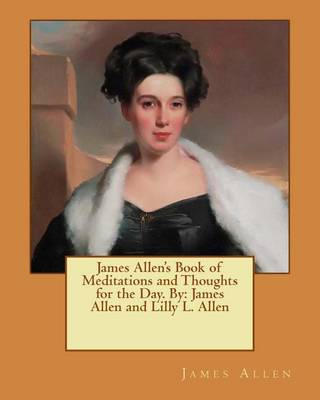 Book cover for James Allen's Book of Meditations and Thoughts for the Day. By