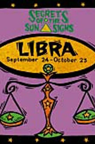 Cover of Libra: September 24 - October 23