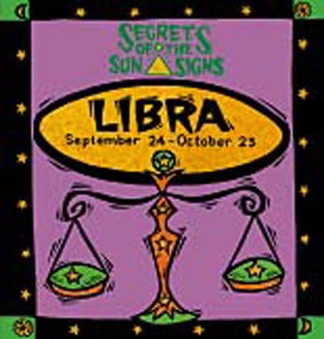 Cover of Libra: September 24 - October 23