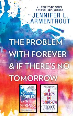 Book cover for The Problem with Forever & If There's No Tomorrow