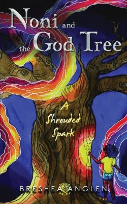 Cover of Noni & The God Tree