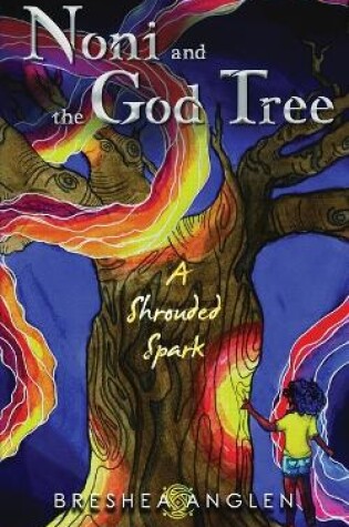 Cover of Noni & The God Tree