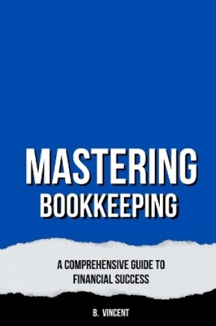 Cover of Mastering Bookkeeping