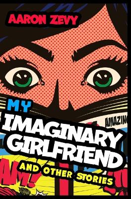 Book cover for My Imaginary Girlfriend