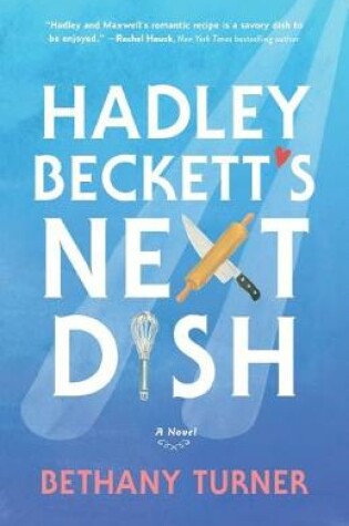 Cover of Hadley Beckett′s Next Dish